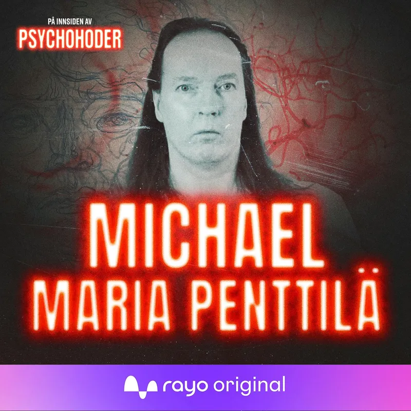 Michael Maria Penttila - kvalte sin egen mor til døde artwork