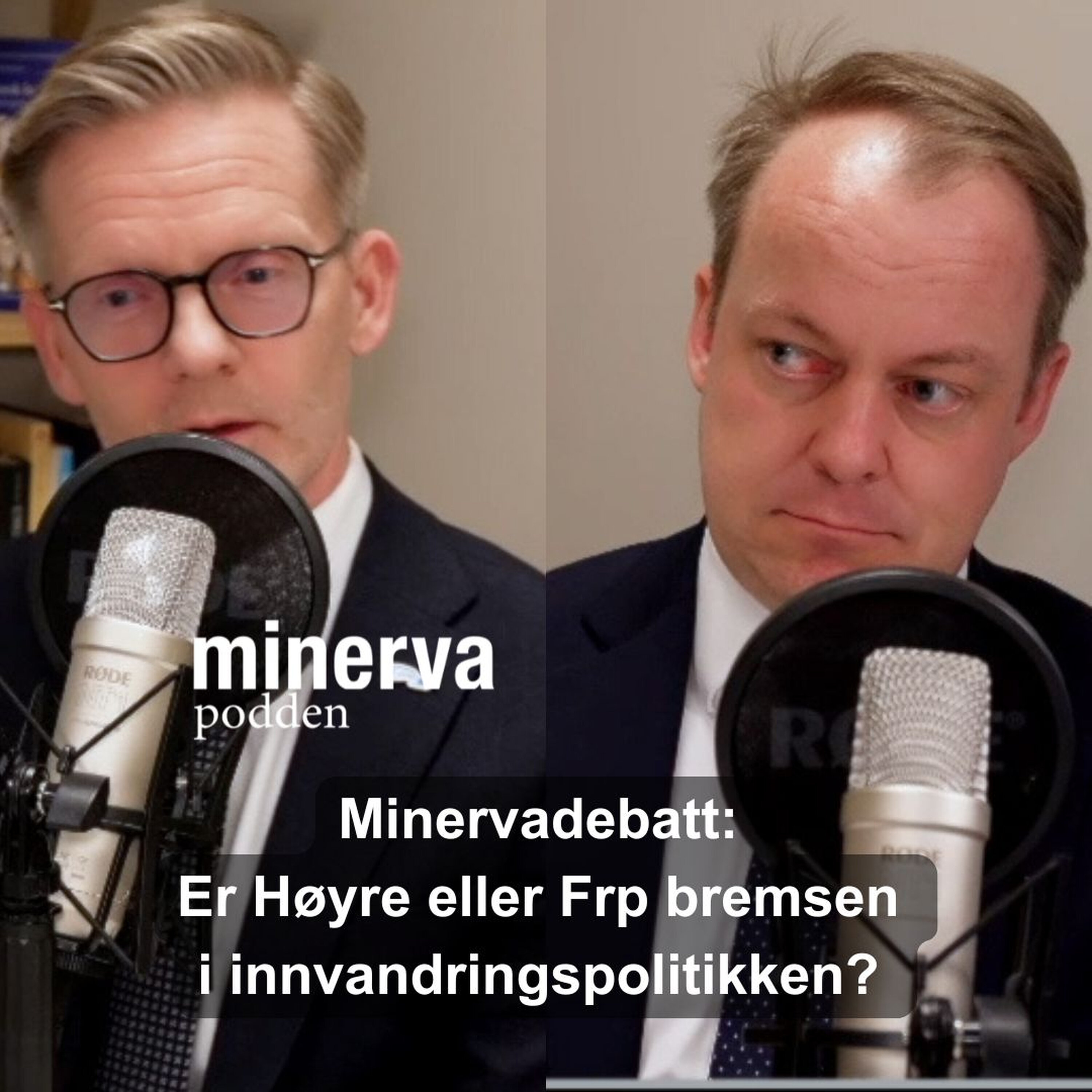 Minervadebatt: Er Høyre eller Frp bremsen i innvandringspolitikken? artwork