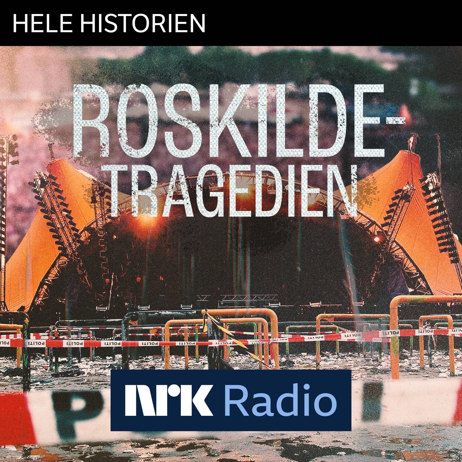 I NRK-radio: Roskilde-tragedien artwork
