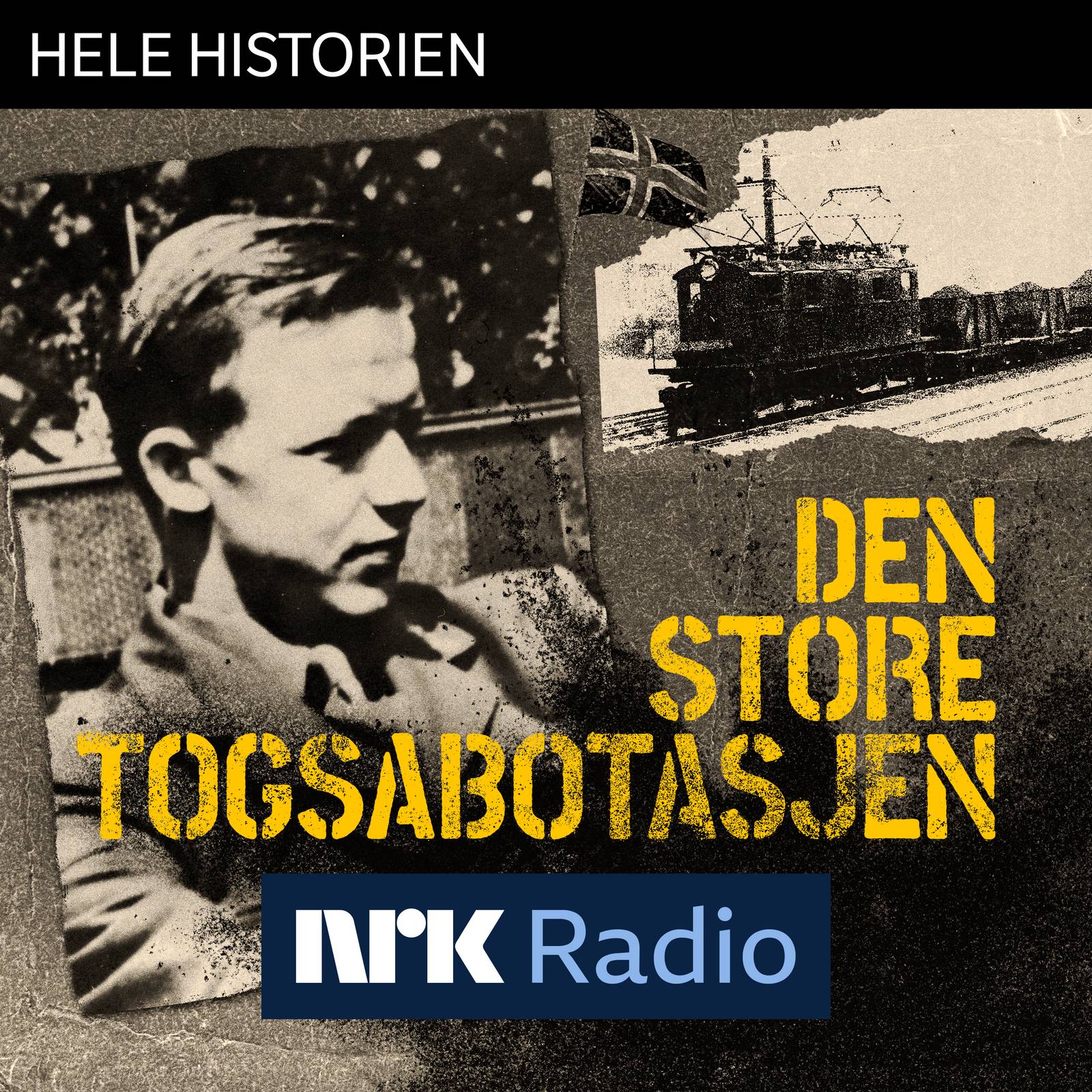 I NRK Radio: Den store togsabotasjen artwork