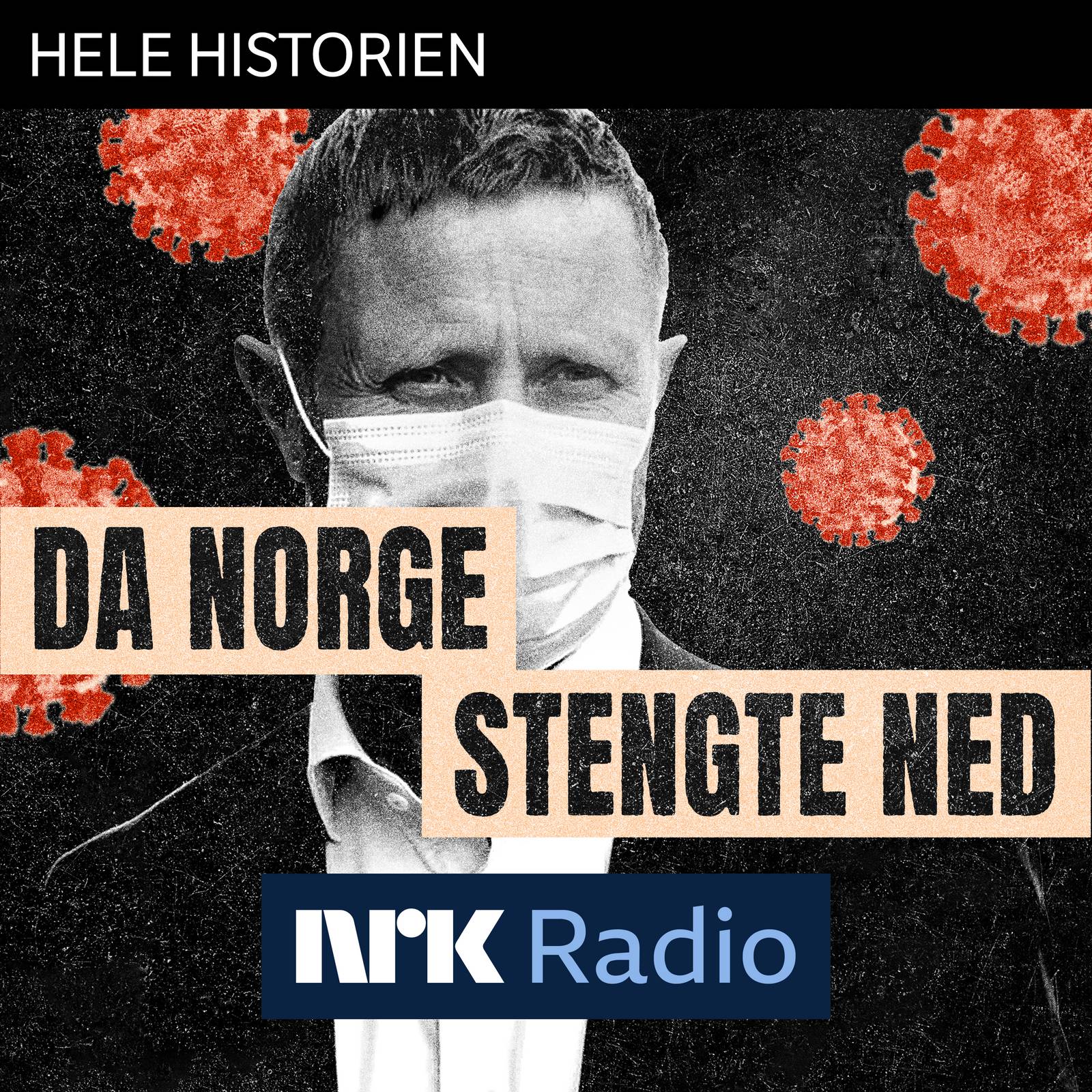 I NRK Radio: Da Norge stengte ned artwork