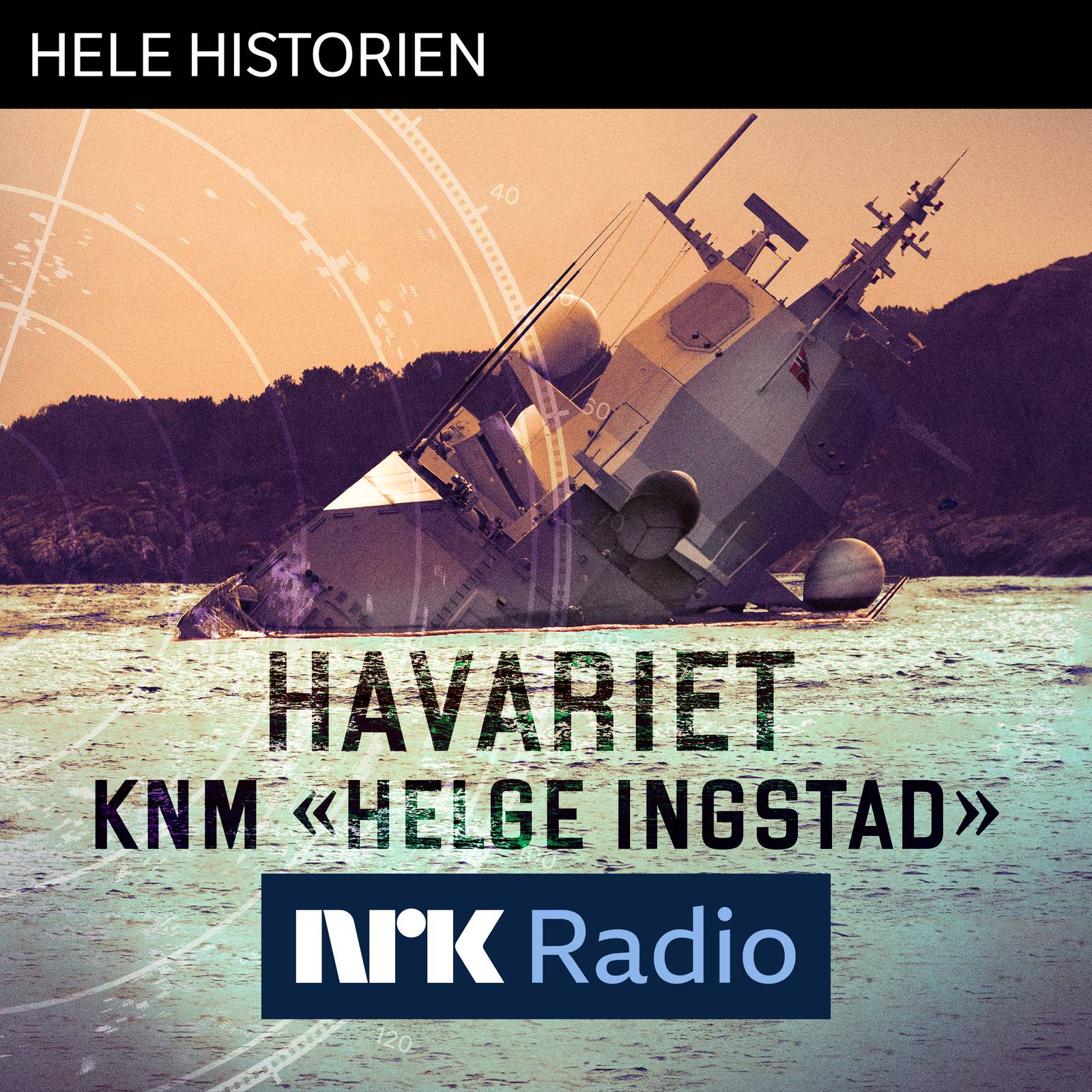 I NRK Radio: Havariet KNM "Helge Ingstad" artwork