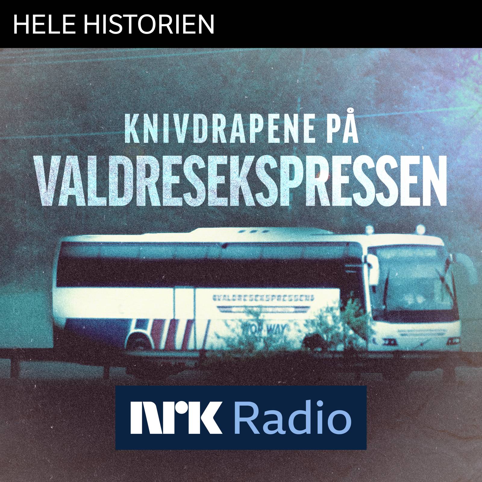 I NRK Radio: Knivdrapene på Valdresekspressen artwork