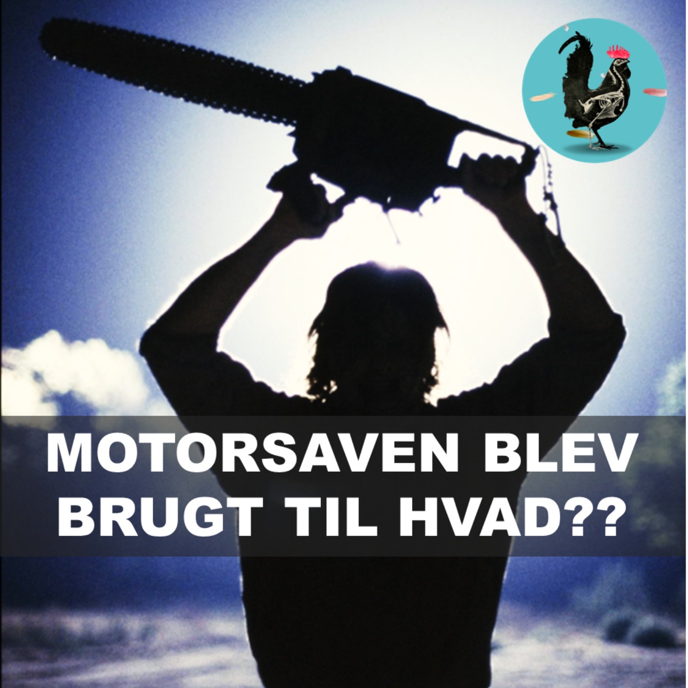 #258: Kædesavens oprindelseshistorie artwork