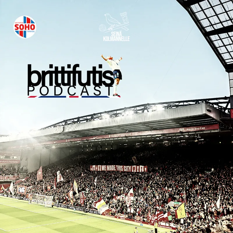 Brittifutispodcast: Liverpool hapuilevasti kohti mestaruutta — haittaako se? artwork