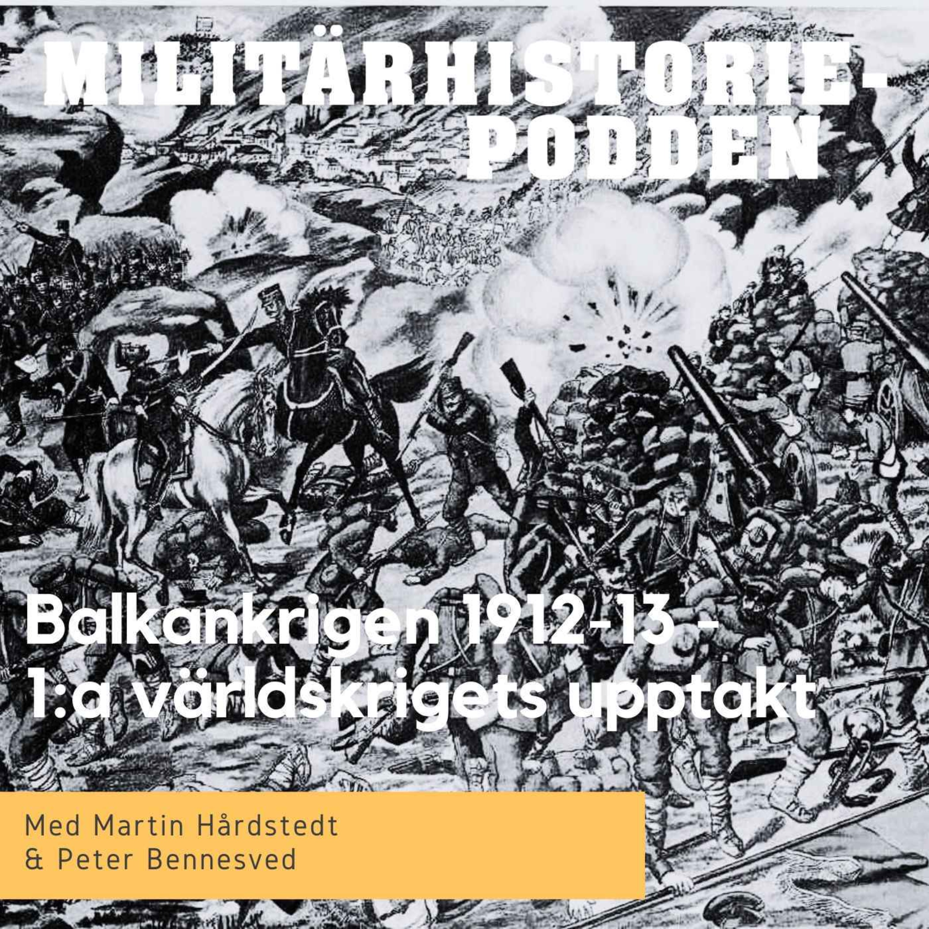 Balkankrigen 1912-13 – Upptakten till första världskriget artwork