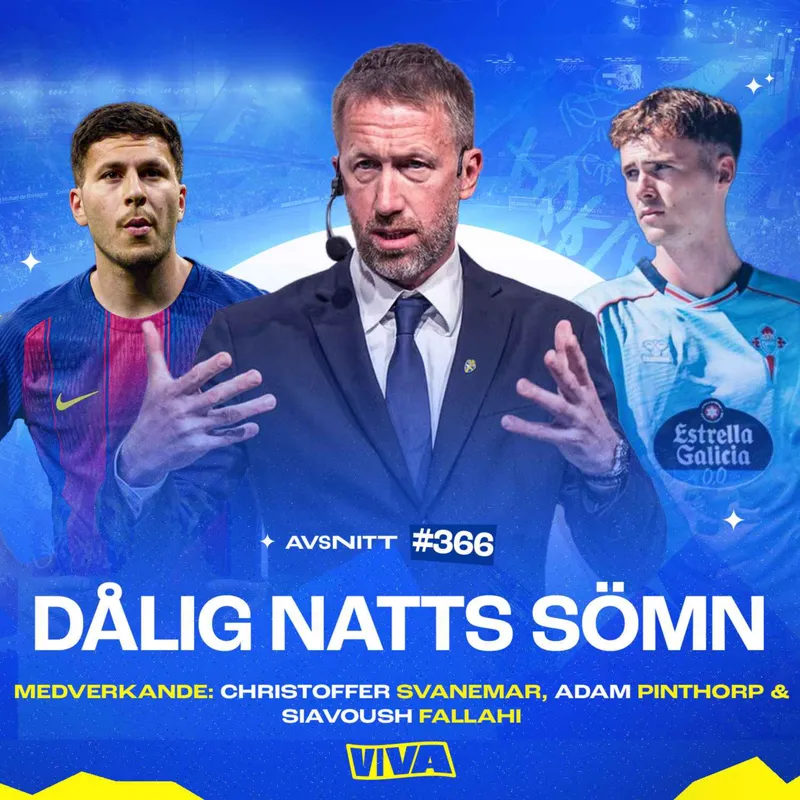 #366 Sveriges VM-trupp | Modigt eller fegt av Graham Potter? | Hur långt kan det här laget gå? artwork