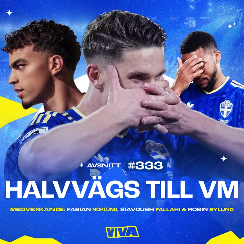 #333 Sverige mot VM | Gyökeres historiska insats | Inför Polen-matchen artwork