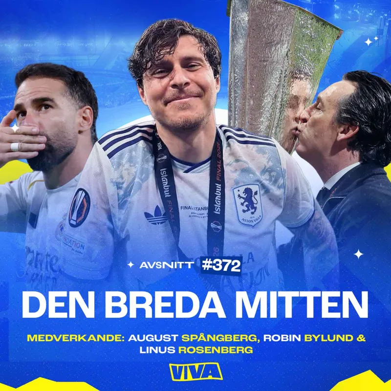 #372 Aston Villa är Europa League-mästare | Emerys enorma legacy | VM:s kommande flopp artwork