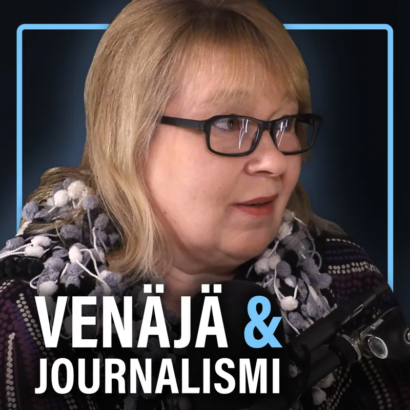 Venäjä: Journalismi ja toimittajan arki (Arja Paananen) | Puheenaihe 592 artwork