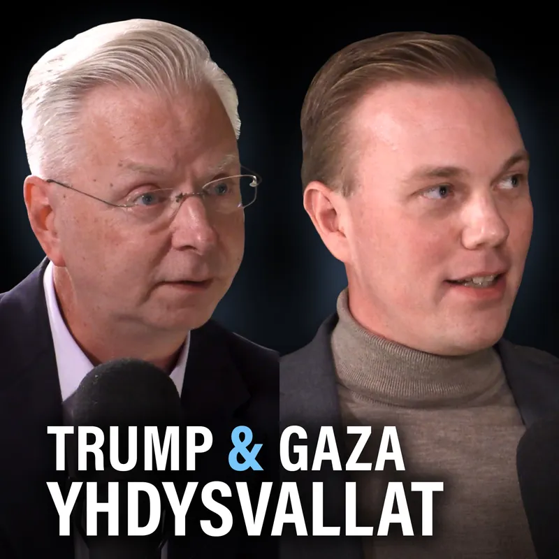 Trump, Gazan rauha, Charlie Kirk ja tariffit (Markku Ruotsila & Jani Kokko) | Puheenaihe 626 artwork