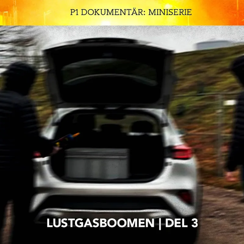 Lustgasboomen: Se döden i vitögat | Del 3/3 artwork
