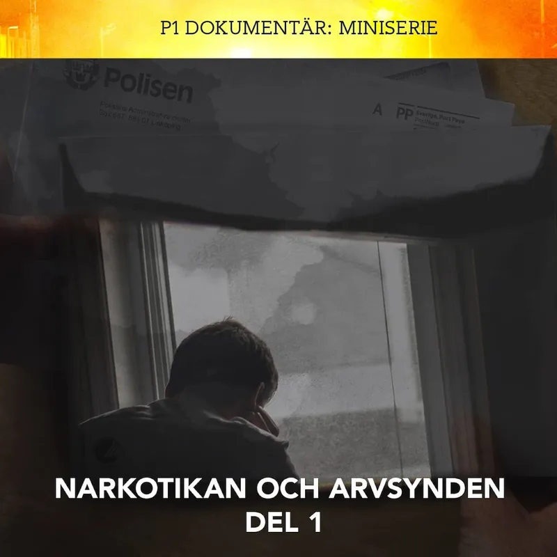Narkotikan och arvsynden - pappan och miljonskulden | Del 1/3 artwork