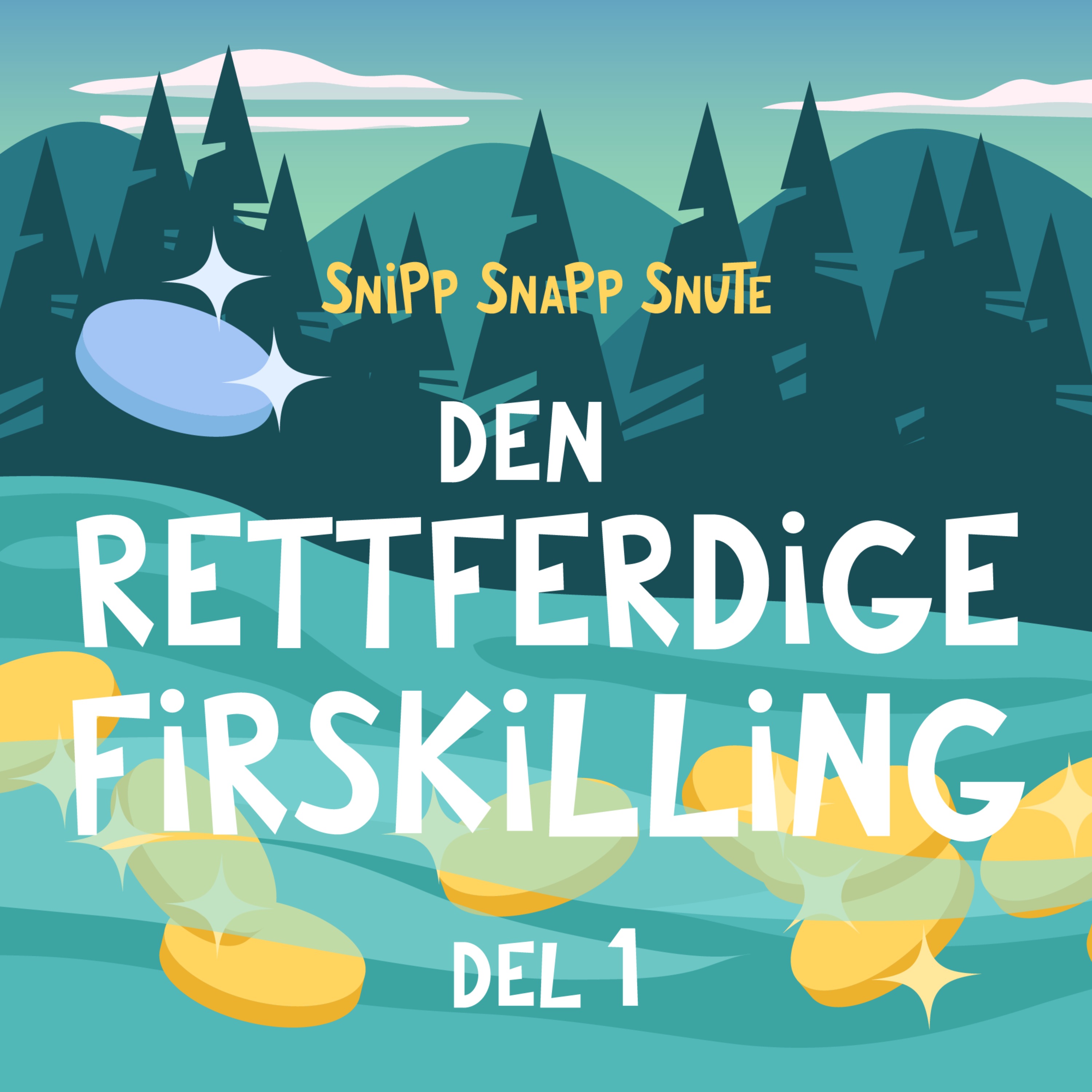 Den rettferdige firskilling - DEL 1 artwork