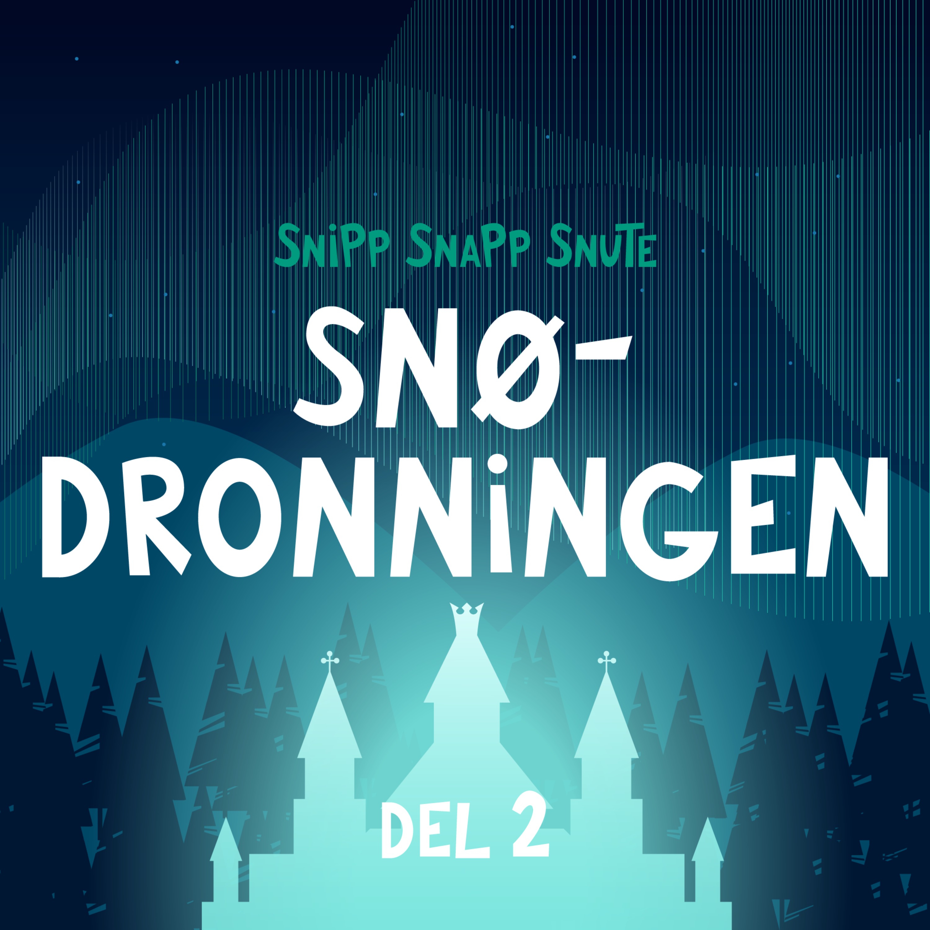 Snedronningen - DEL 2 artwork