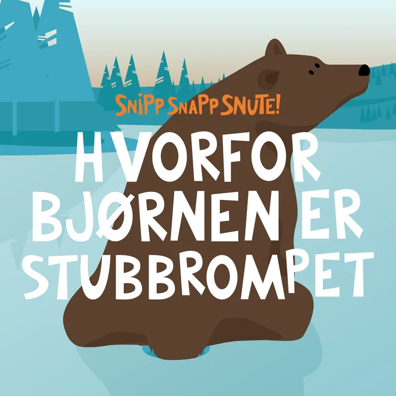 Hvorfor Bjørnen er Stubbrompet artwork