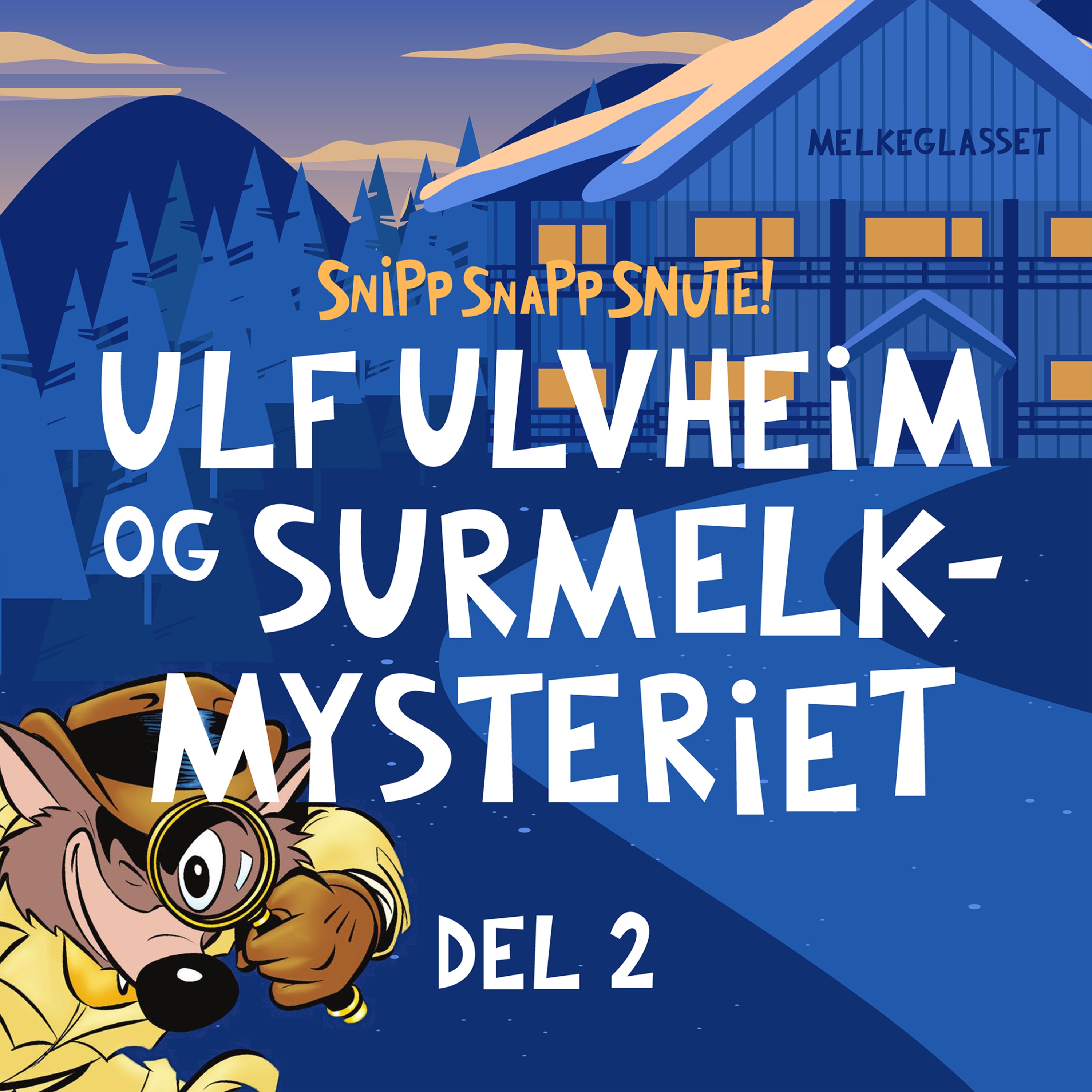 SNUTEPÅSKE: Ulf Ulvheim DEL 2 artwork