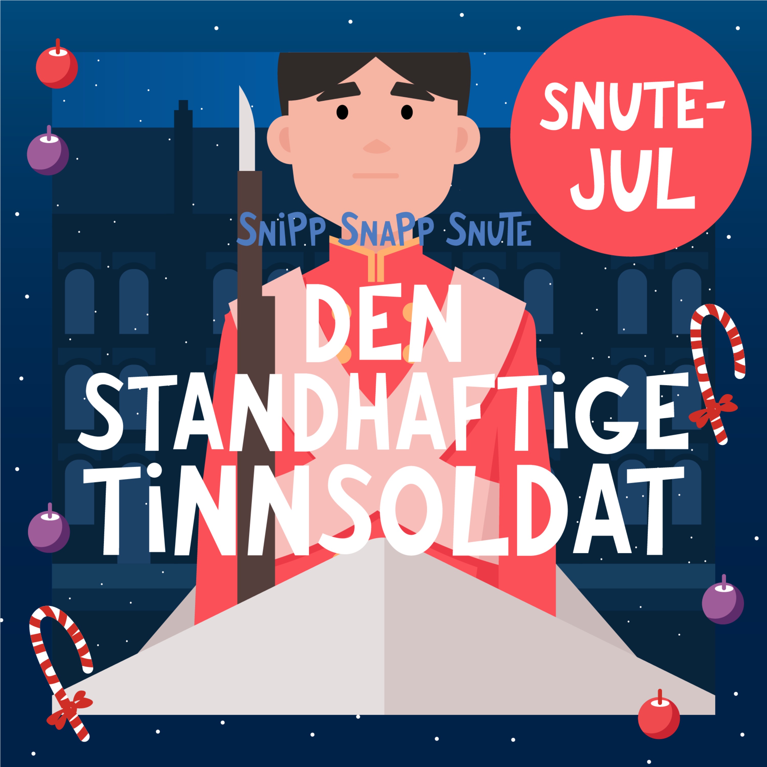 SNUTEJUL: Den Standhaftige Tinnsoldat artwork