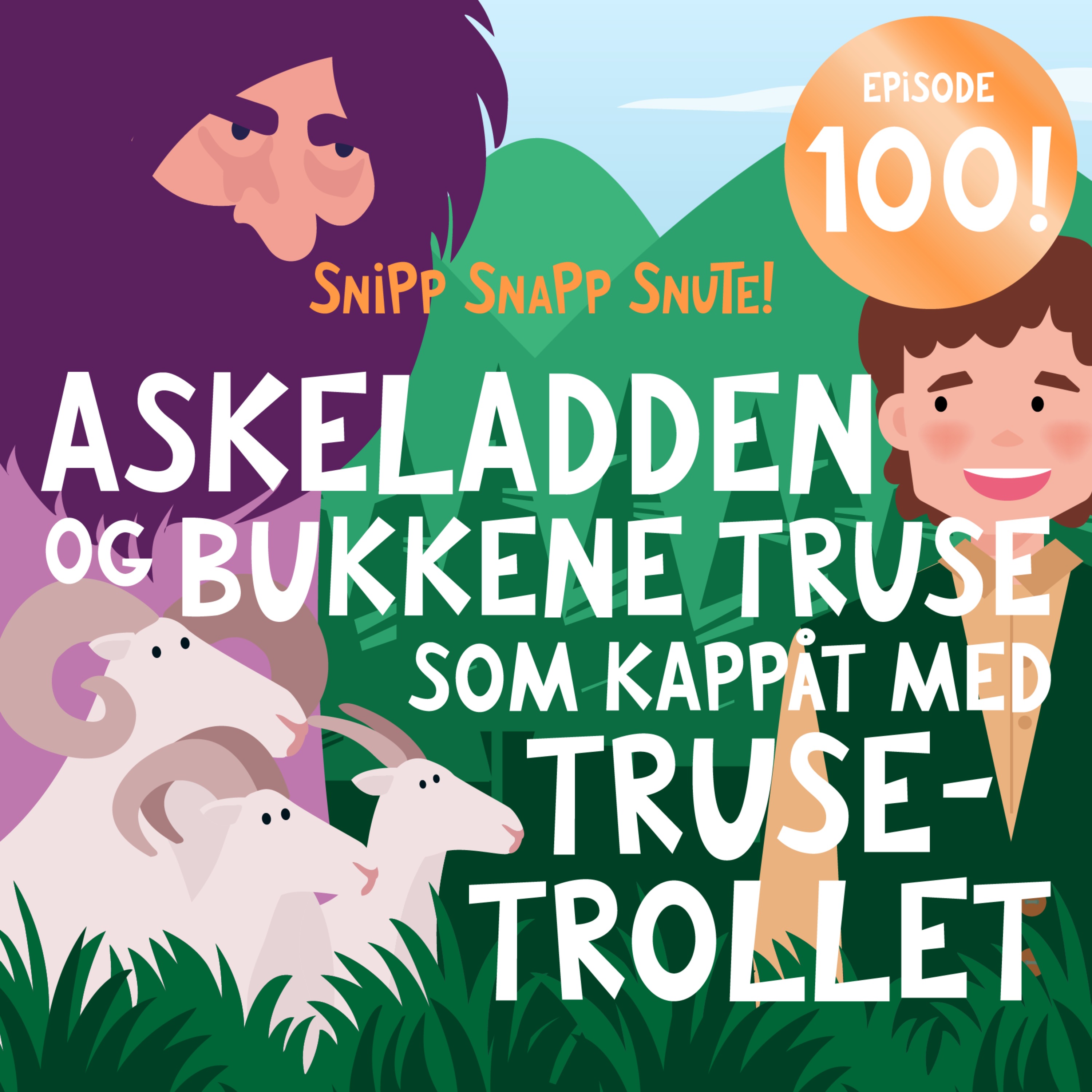SNUTEKLASSIKER: Askeladden og de tre bukkene Truse som kappåt med Trusetrollet artwork