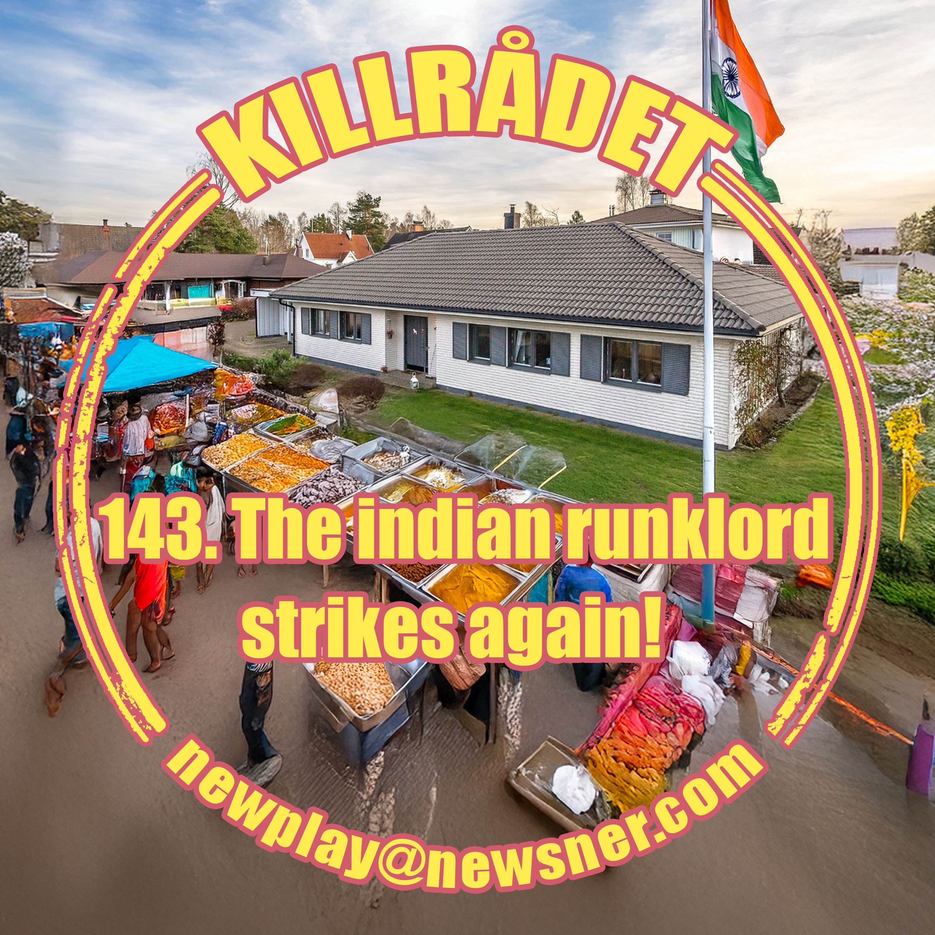 143. The indian runklord strikes again! artwork