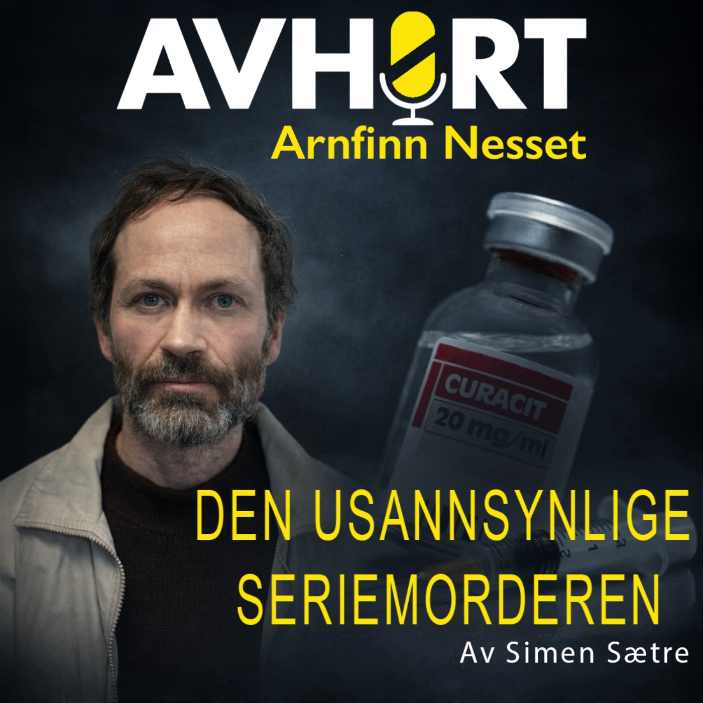 Arnfinn Nesset - "Den usannsynlige seriemorderen" del 1 artwork