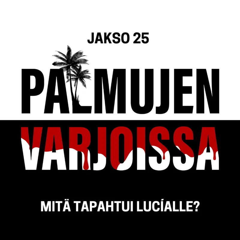 25: Mitä tapahtui Lucíalle? artwork