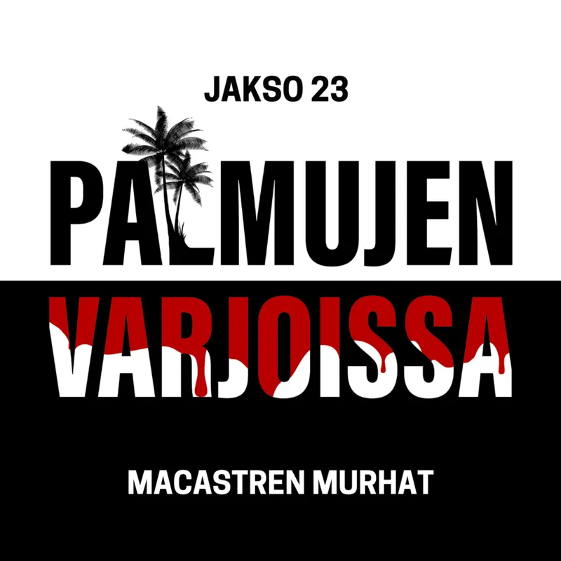23: Macastren murhat artwork