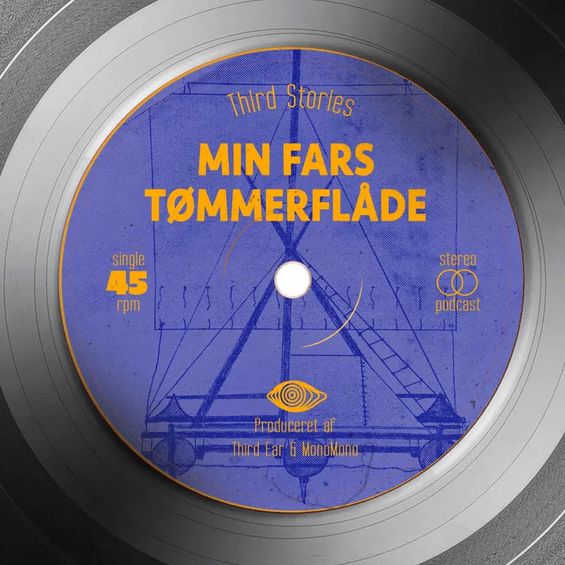Third Stories: Min fars tømmerflåde artwork