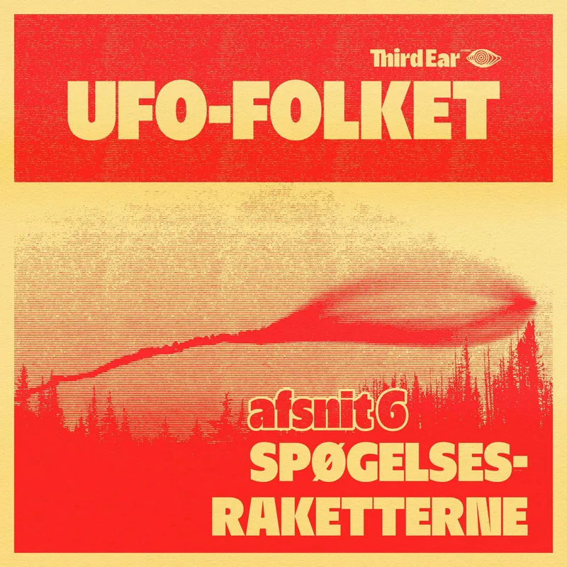 UFO-Folket afsnit 6 - Spøgelsesraketterne artwork