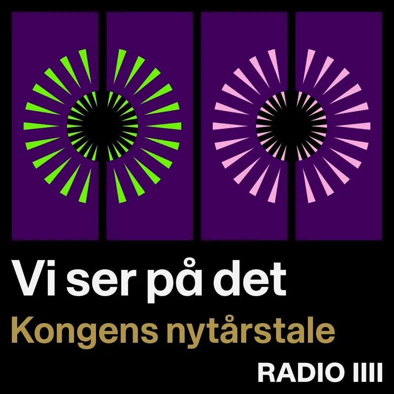 Kongens nytårstale – med Lotte Freddie, Helin Erdem og Renna Rose Agger artwork
