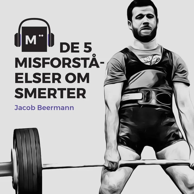 33. De 5 misforståelser om smerter – med Jacob Beermann artwork