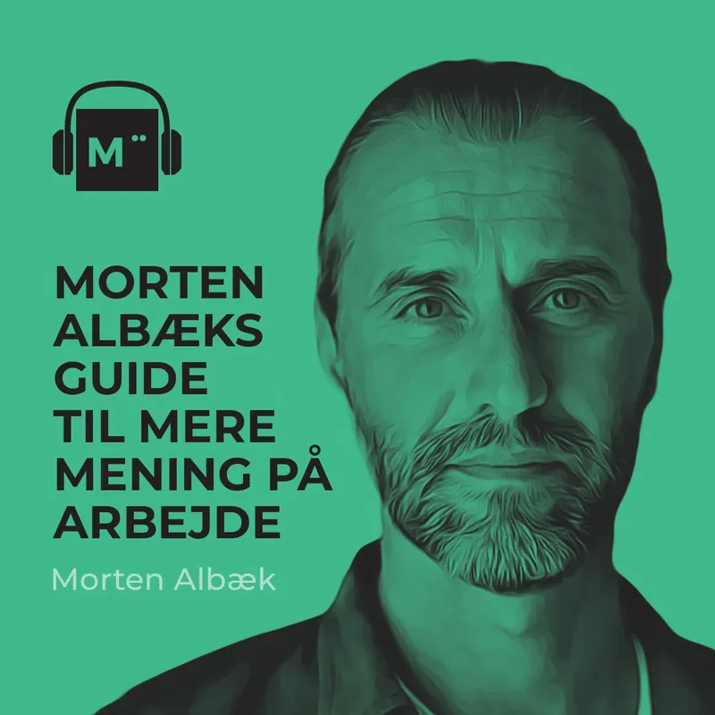 93. Morten Albæks guide til mere mening på arbejde artwork