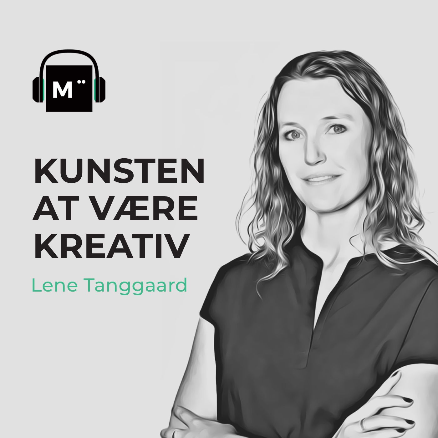 90. Kunsten at være kreativ – med professor Lene Tanggaard artwork