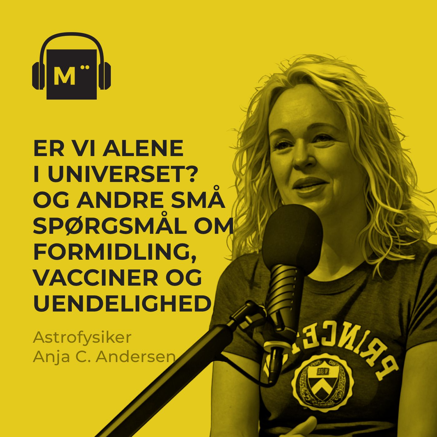 119. Er vi alene i universet? Og andre små spørgsmål om formidling, vacciner og uendelighed - med astrofysiker Anja C. Andersen artwork
