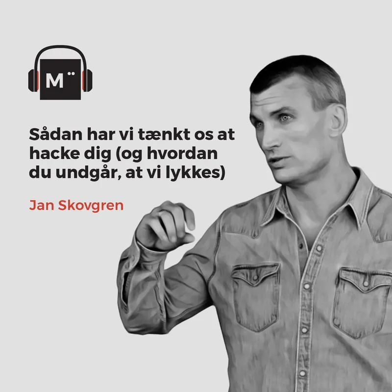71. Sådan undgår du at blive hacket - både på arbejde og i privaten - med Jan Skovgren artwork