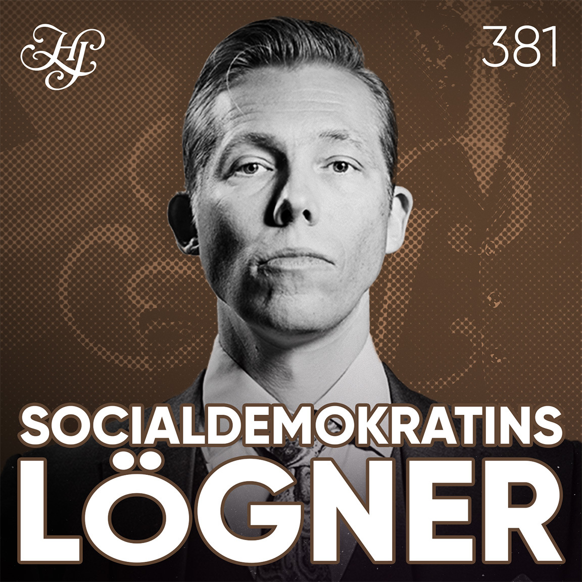 #381 - SOCIALDEMOKRATINS LÖGNER artwork