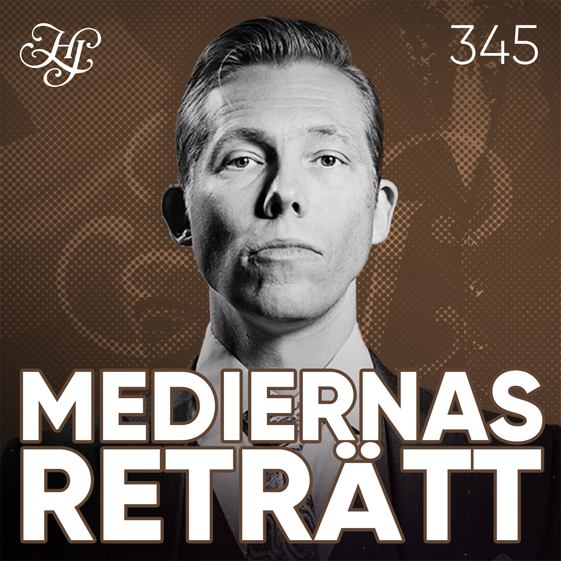 #345 - MEDIERNAS RETRÄTT artwork