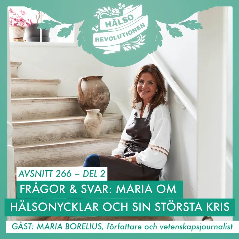 AVSNITT 266 – Del 2: MARIAS HÄLSONYCKLAR OCH STÖRSTA KRIS artwork