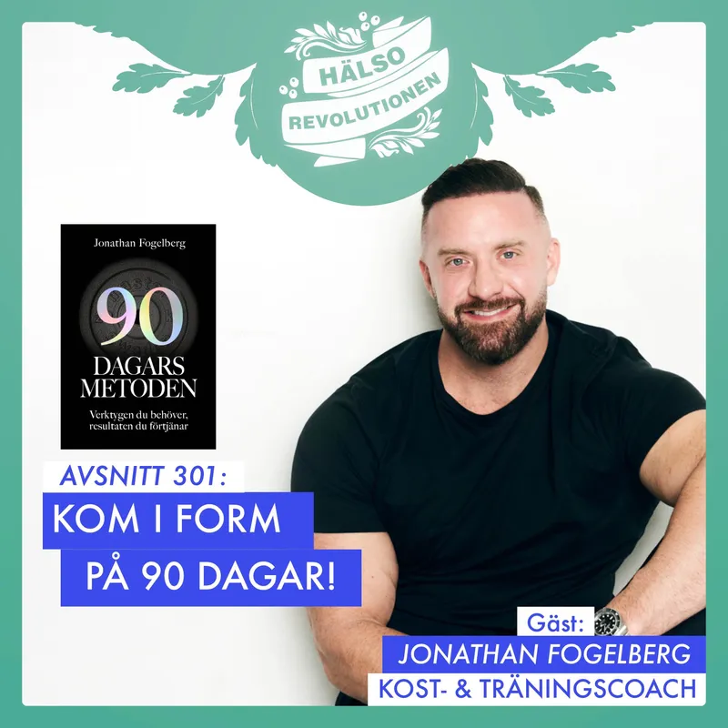 AVSNITT 301 – DEL 1: KOM I FORM PÅ 90 DAGAR artwork