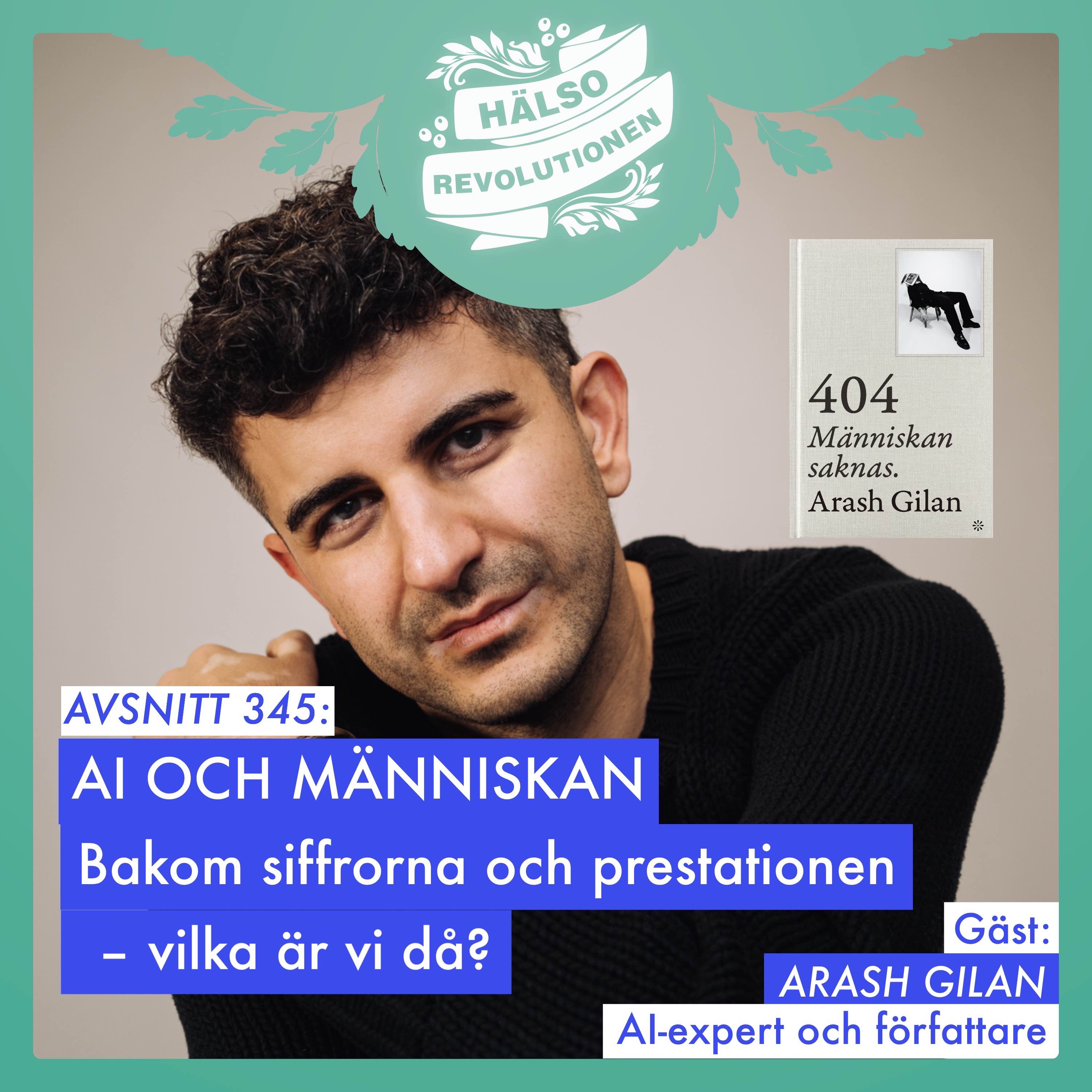 AVSNITT 345: AI OCH MÄNNISKAN – TECH-VD:N OM MÄNSKLIGA MUSKLER OCH ATT LEVA MED EN TUFF DIAGNOS artwork