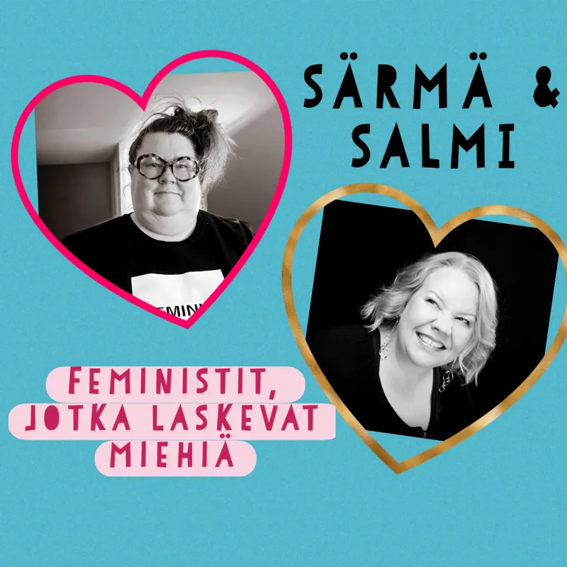 Särmä ja Salmi - Feministit, jotka laskevat miehiä cover art