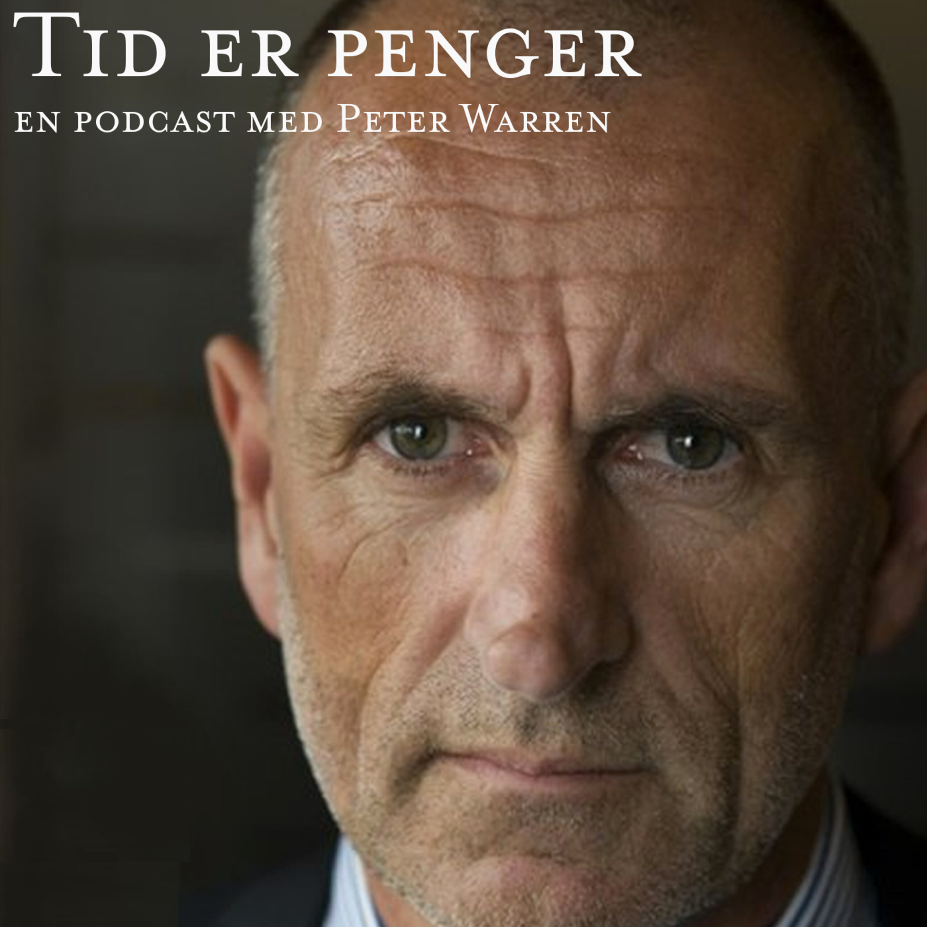 Tid er penger - En podcast med Peter Warren cover art