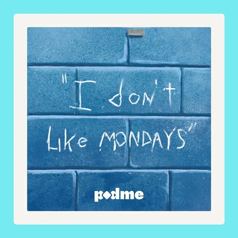 I Don't Like Mondays cover art